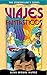 Viajes fantasticos