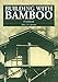 Building with Bamboo: A Handbook primary