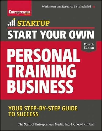 Start Your Own Personal Training Business: Your Step-by-Step Guide to Success (StartUp Series), by Cheryl Kimball