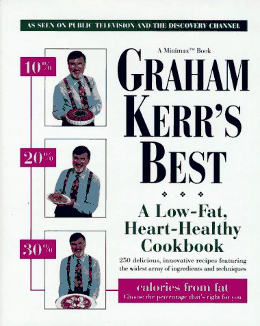 Graham Kerr's Best by Graham Kerr
