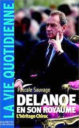 Delanoë en son royaume