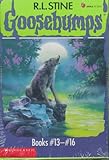 Goosebumps Boxed Set, Books 13 - 16: Piano Lessons Can Be Murder, The Werewolf of Fever Swamp, You Can't Scare Me!, and One Day at HorrorLand