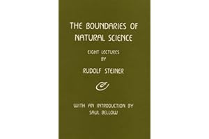 The Boundaries of Natural Science: (CW 322)