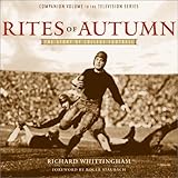 Rites of Autumn: The Story of College Football
