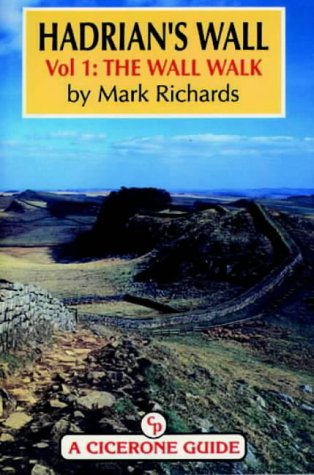 Hadrian's Wall Vol. 1: The Wall Walk
