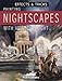 Painting Nightscapes with Artificial Light by 