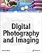 Digital Photography and Imaging by 