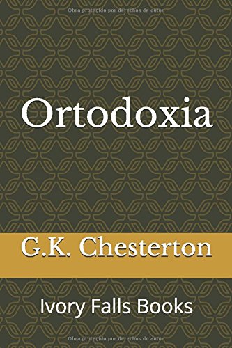 Ortodoxia (Spanish Edition)