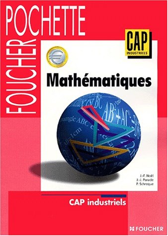 Mathématiques, CAP industriels