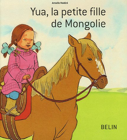 Yua, la petite fille de Mongolie