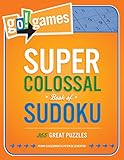 Go!Games Super Colossal Book of Sudoku: 365 Great Puzzles by 