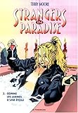 Strangers in paradise t3 comme les larmes d une étoile by 