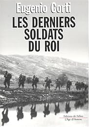 Les  derniers soldats du roi