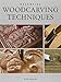 Essential Woodcarving Techniques by 