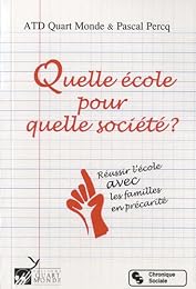 Quelle école pour quelle société ?