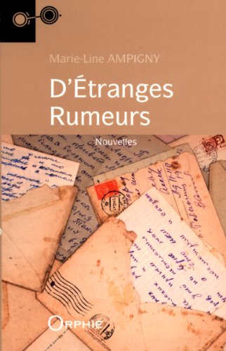 D' étranges rumeurs