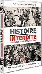 Histoire interdite - La face cachée du Débarquement / La face cachée de la Libération