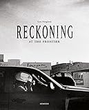 Reckoning at the Frontier by 