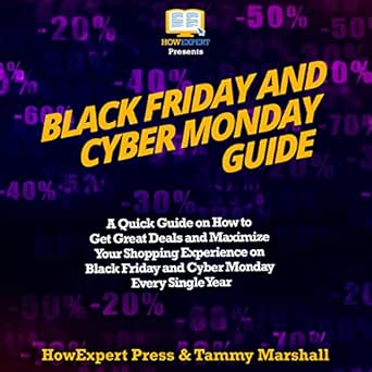 Amazon.com: Black Friday and Cyber Monday Guide: A Quick Guide on