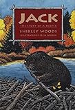 Jack The Story Of A Beaver