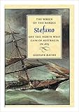 The Wreck of the Barque Stefano Off the North West Cape of Australia in 1875 by 