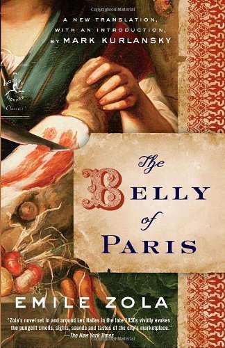 TheBelly of Paris by Zola, Emile ( Author ) ON May-12-2009, Paperback