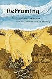Reframing: Neuro-Linguistic Programming and the Transformation of Meaning cover