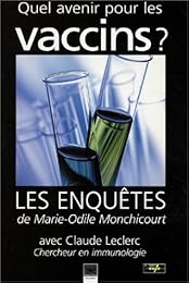Quel avenir pour les vaccins ?