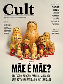 Livro Cult #317 – Mãe é mãe?