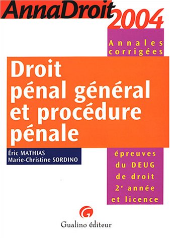 Droit pénal général et procédure pénale