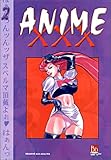 Image de Animé XXX, tome 2