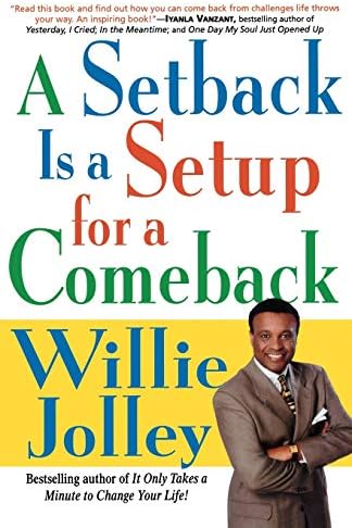 A Setback Is a Setup for a Comeback