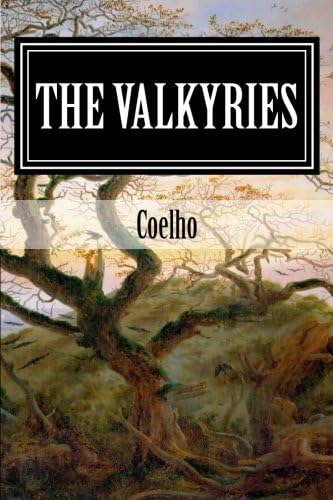 The Valkyries: A Novel