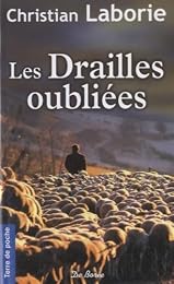 Les  drailles oubliées