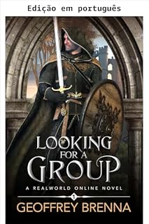 Livro Procurando grupo (Real World Online: uma série gamelit de progressão Livro 1)