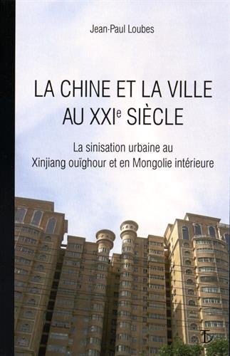 La  Chine et la ville au XXIe siècle