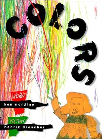 Colors Nordine Ken Drescher Henrik 9780152015848 Amazon Com Books
