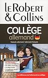 Dictionnaire Le Robert & Collins Collège allemand (French and German Edition) (R&C COLLEGE ALLEMAND) by 