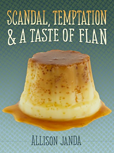 Bargain eBook - Scandal  Temptation and a Taste of Flan
