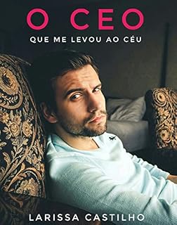 Livro O CEO QUE ME LEVOU AO CÉU