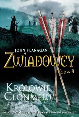 Zwiadowcy Ksiega 8 Krolowie Clonmelu