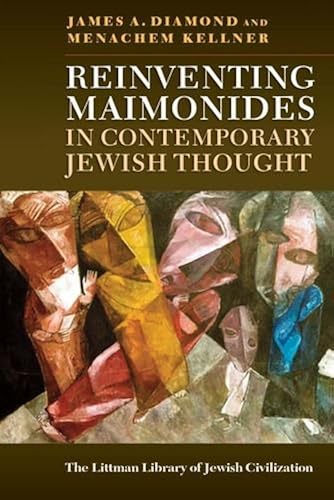 Download Reinventing Maimonides in Contemporary Jewish Thought PDF