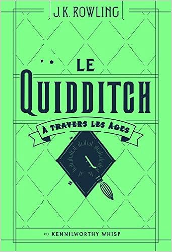 Amazonfr Le Quidditch à Travers Les âges Quidditch