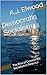 Democratic Socialism: The Rise of Democratic Socialism in America