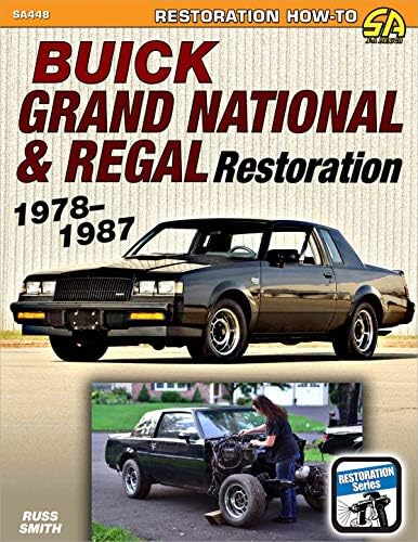 Buick Grand National & Regal Restoration 1978-1987 Paperback – May 15, 2019