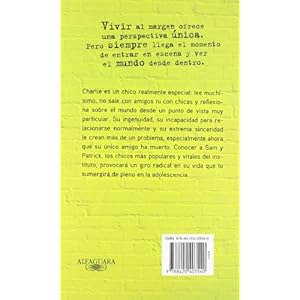 Las ventajas de ser un marginado