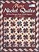 More Nickel Quilts: 20 New Designs from 5-Inch Squares by 