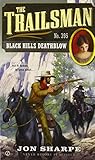 The Trailsman #395: Black Hills Deathblow