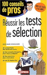 Réussir les tests de sélection