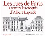 Les rues de Paris à travers les croquis d'Albert Laprade (French Edition) by